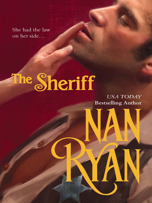 Title details for The Sheriff by Nan Ryan - Wait list